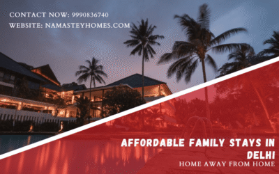 Affordable family stays in Delhi